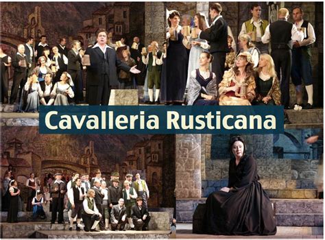 Cavalleria Rusticana:  Bir Sevgi Hikayesi ve Acı Veren Bir Ayrılık ile Duyguyu Derinlere Taşıyan Ruhunuza Dokunan Bir Opera Eseri